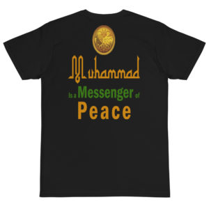Organic T-Shirt Back Logo With Muhammad Is A Messenger Of Peace