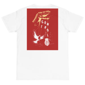 Organic T-Shirt Back Logo with SOMEBODY HAS TO TAKE CONTROL