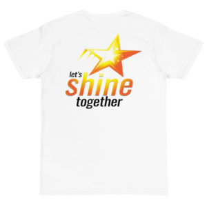 Organic T-Shirt Back Logo With Lets Shine Together