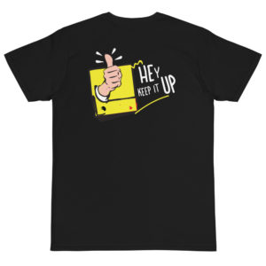 Organic T-Shirt Back Logo With Hey Keep It Up