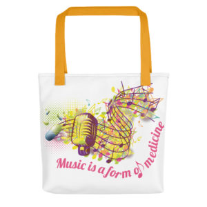 Tote bag With Music Is A Form Of Medicine