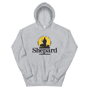 Unisex Hoodie With Lord Is My Shepard