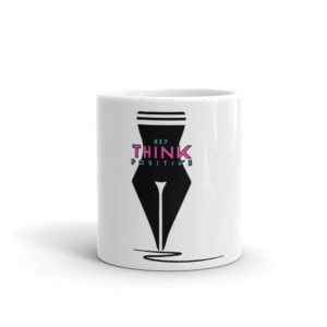 Mug With Hey Think Positive
