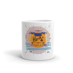 Mug with Have A Blissful Day