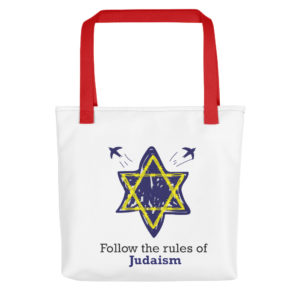 Tote bag with Follow The Rules Of Judaism