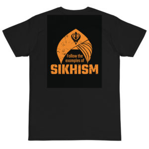 Organic T-Shirt Back Logo with Follow The Examples Of Sikhism