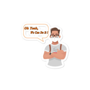 Bumper stickers With Oh Yeah We Can Do It MAN