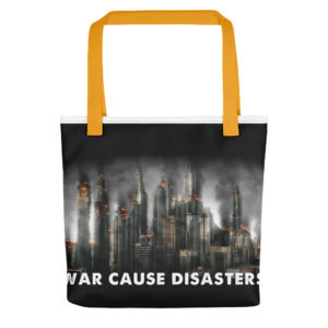 Tote bag With War Cause Disasters