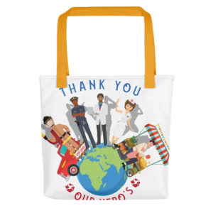 Tote bag With THANK YOU Our Heros