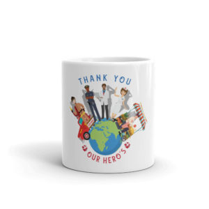 Mug With THANK YOU Our Heros