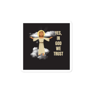 Bumper stickers with Yes In God We Trust