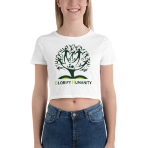 Women’s Crop Tee With Glorify Humanity