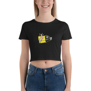 Women’s Crop Tee With Hey Keep It Up